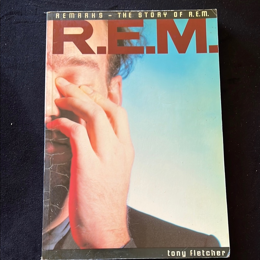R.E.M. Book by Tony Fletcher